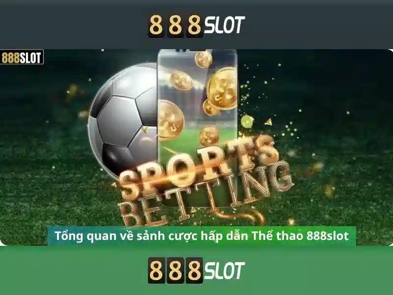Ưu Điểm Nổi Bật Của Sòng Bạc Trực Tuyến 888slot