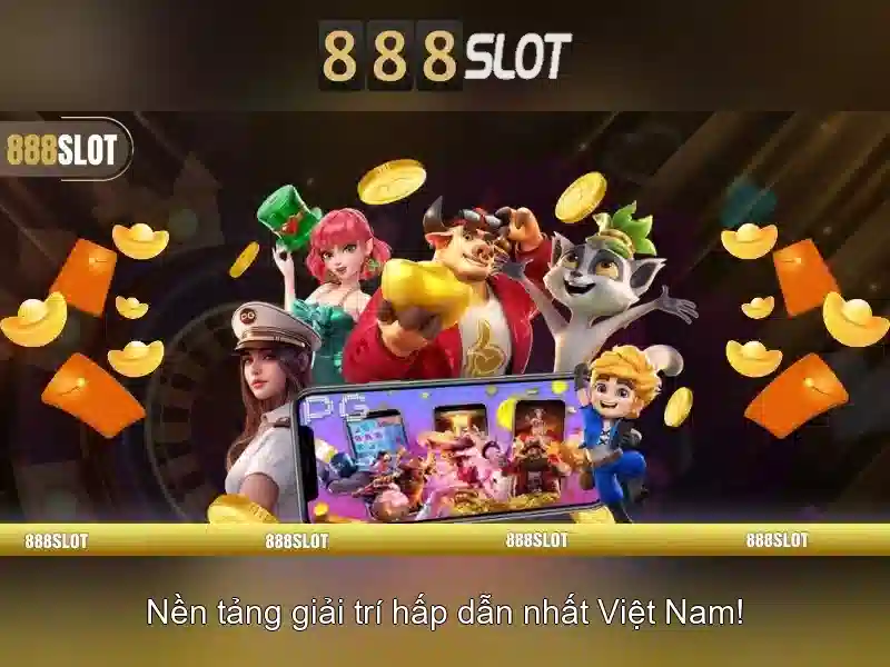 Trải Nghiệm Slot 888SLOT