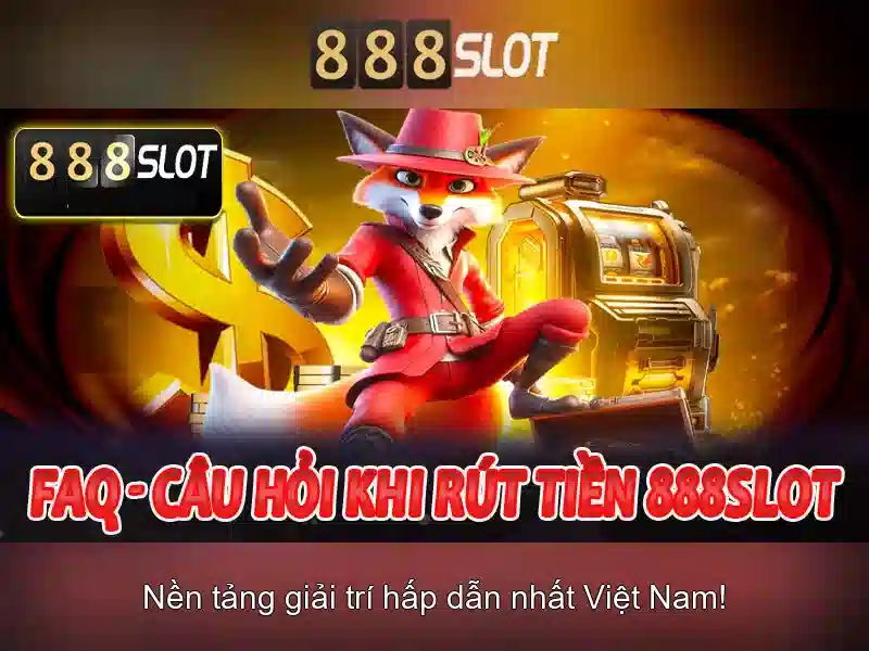 888slot app trải nghiệm mượt mà